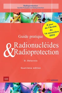 Radionucléides & Radioprotection - 4ème édition