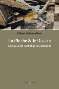 La Pioche & le Roseau