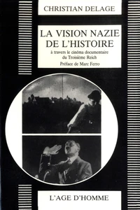 La vision nazie de l'histoire