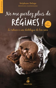 Ne me parlez plus de régimes !