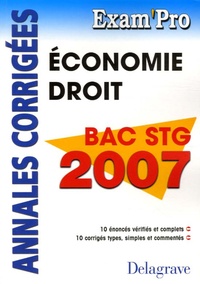  Delagrave - Economie Droit Bac STG - Annales corrigées.