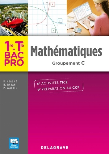  Delagrave - Mathématiques 1re, Tle Bac Pro Groupement C - Pochette élève.