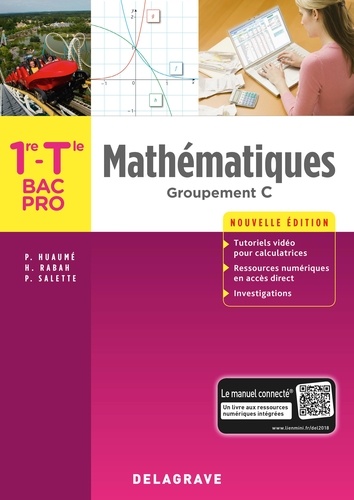  Delagrave - Mathématiques 1re, Tle Bac Pro groupement C - Pochette élève.