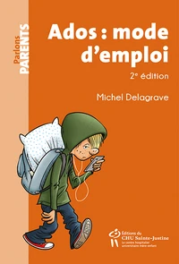 Ados : mode d'emploi
