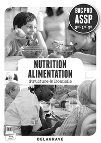 Nutrition alimentaire 2e 1e Term Bac Pro ASSP - Professeur.pdf
