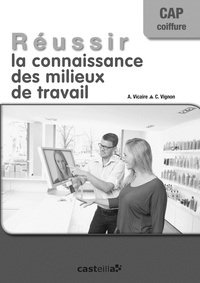 Réussir la connaissance des milieux de travail CAP Coiffure - Professeur.pdf
