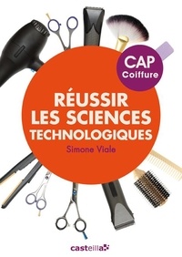  Delagrave - Réussir les sciences technologiques appliquées CAP coiffure.