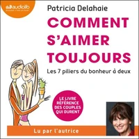 Comment s'aimer toujours