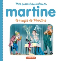 Le cirque de Martine
