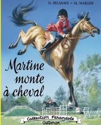 Martine fac-similé - Martine monte à cheval