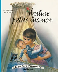 Martine petite maman