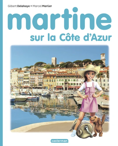 couverture de : Martine sur la C&ocirc;te d'Azur