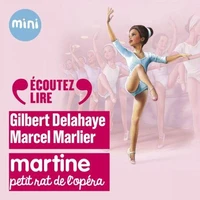 Martine petit rat de l'opéra