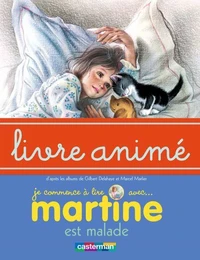 Martine est malade