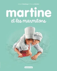 Martine et les marmitons