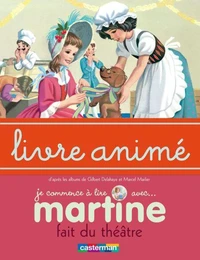 Martine fait du théâtre
