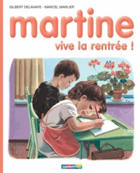 Martine, Vive La Rentree !