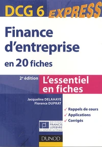 DCG 6 : Finance d'entreprise en 20 fiches