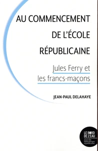 Au commencement de l'école républicaine