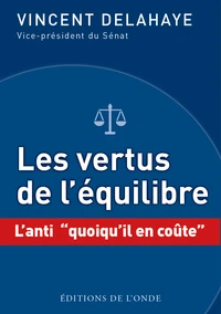 Les vertus de l'équilibre