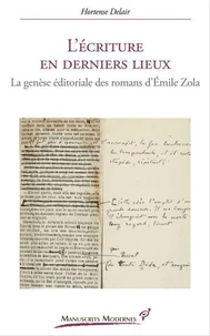 L'écriture en derniers lieux
