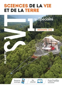 Science de la Vie et de la Terre 1re spécialité Planète SVT