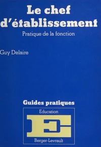 Le Chef d'établissement