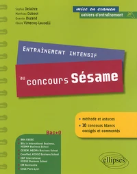 Entraînement intensif au concours Sésame