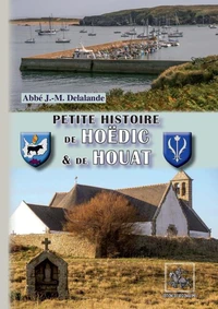 Petite histoire de Hoëdic et de Houat