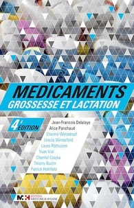 Médicaments, grossesse et lactation