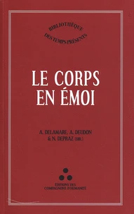 Le corps en émoi