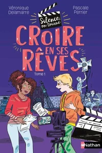 Croire en ses rêves