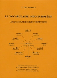 Le vocabulaire indo-européen