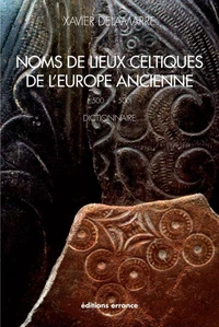 Noms de lieux celtique de l'Europe ancienne (-500 / +500)