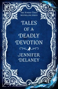 Tales of a Deadly Devotion