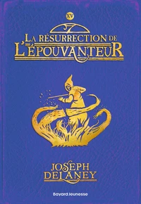 La résurrection de l'Epouvanteur