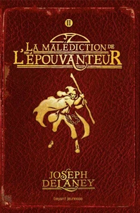 L'épouvanteur, Tome 2 : La malédiction de l'épouvanteur