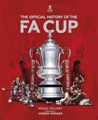 The Official History of The FA Cup