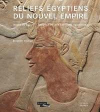 Reliefs égyptiens du Nouvel Empire