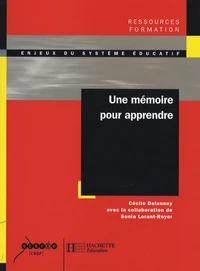 Une mémoire pour apprendre