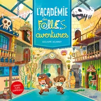L'Académie des folles aventures