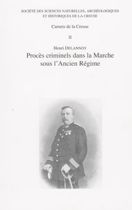 Procès criminels dans la Marche sous l'Ancien Régime