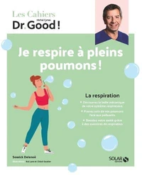 Je respire à pleins poumons
