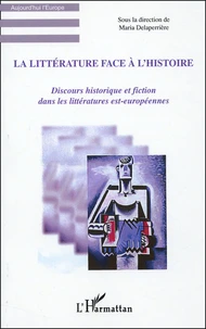 La littérature face à l'histoire