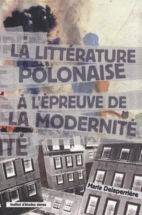 La littérature polonaise à l'épreuve de la modernité