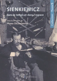 Sienkiewicz dans le temps et dans l'espace