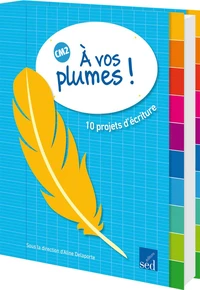 A vos plumes ! CM2