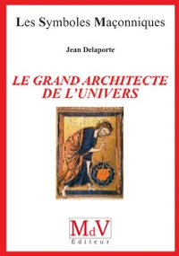 Le grand architecte de l'univers