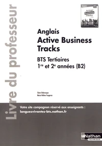Anglais BTS 1re et 2e années (B2) Active Business Tracks