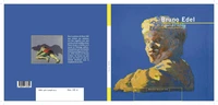 Bruno Edel. Figurez-vous la peinture relationnelle